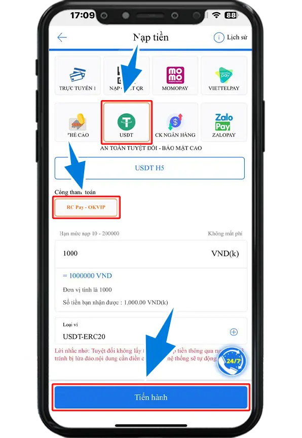 Bước 2: Chọn USDT- Chọn 1 cổng nạp đang hiển thị - Điền số điểm bạn muốn nạp, lưu ý 1 điểm = 1,000VND - Ấn Tiến Hành